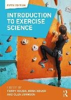 Introduction to Exercise Science Terry J. Housh