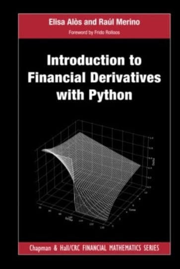 Introduction to Financial Derivatives with Python Opracowanie zbiorowe
