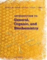 Introduction to General, Organic and Biochemistry Farrell Shawn O., Bettelheim Frederick A., Brown William H., Torres Omar, Campbell Mary K.