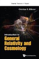 Introduction To General Relativity And Cosmology Bohmer Christian G.