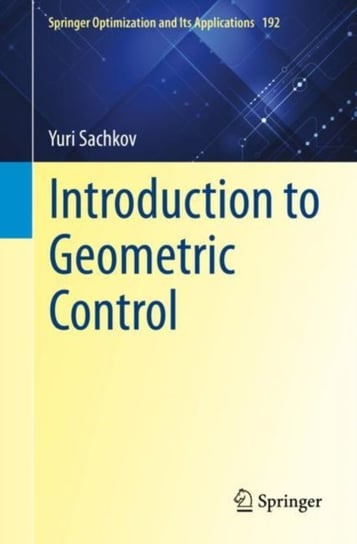 Introduction to Geometric Control Yuri Sachkov
