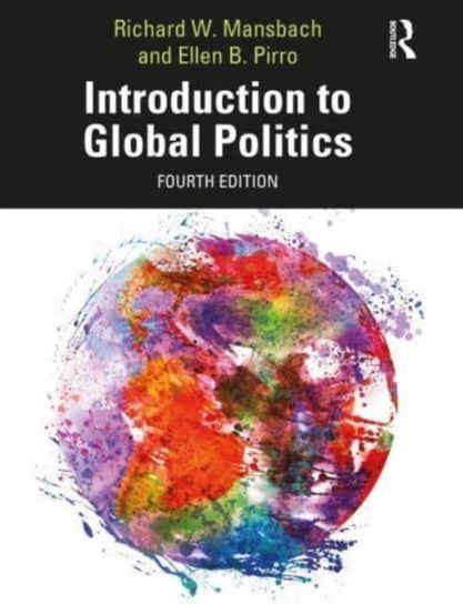 Introduction To Global Politics - Opracowanie Zbiorowe | Książka W Empik