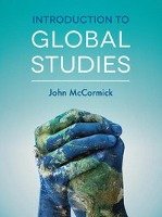 Introduction to Global Studies McCormick John