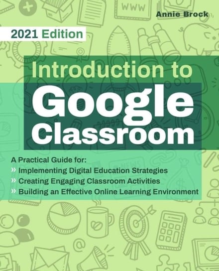 Introduction To Google Classroom Annie Brock