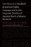 Introduction to Handbook of American Indian Languages and Indian Linguistic Families of America North of Mexico Boas Franz, Powell J. W.