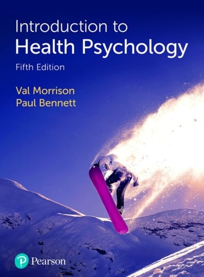 Introduction to Health Psychology Morrison Val, Bennett Paul