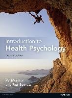 Introduction to Health Psychology Bennett Paul
