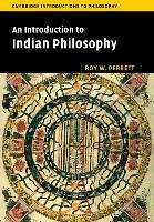 Introduction to Indian Philosophy Perrett Roy W.