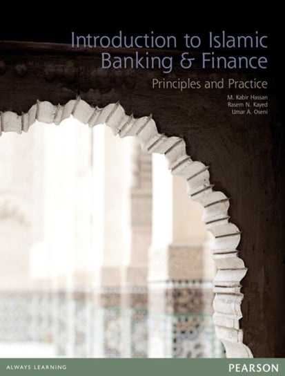 Introduction to Islamic Banking & Finance: Principles and Practice Opracowanie zbiorowe