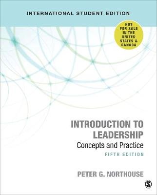 Introduction to Leadership - International Student Edition: Concepts and Practice Peter G. Northouse