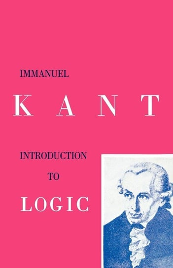 Introduction to Logic Kant Immanuel