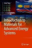 Introduction to Materials for Advanced Energy Systems Tong Colin