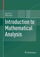 Introduction to Mathematical Analysis Kriz Igor, Pultr Ales