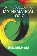 Introduction to Mathematical Logic Hodel Richard E.
