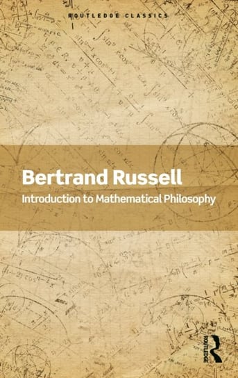 Introduction to Mathematical Philosophy Bertrand Russell