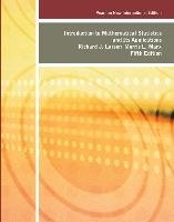 Introduction to Mathematical Statistics and Its Applications: Pearson New International Edition Larsen Richard J., Marx Morris L.