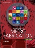 Introduction to Microfabrication Franssila Sami