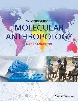 Introduction to Molecular Anthropology Stoneking Mark