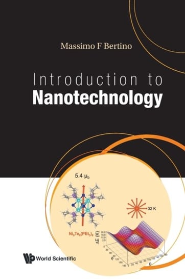 Introduction To Nanotechnology Opracowanie zbiorowe