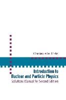 Introduction to Nuclear and Particle Physics Das Ashok, Ferbel Thomas, Bromberg C.