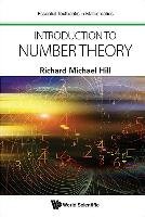 Introduction to Number Theory Hill Richard Michael