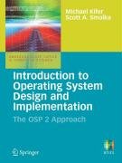 Introduction to Operating System Design and Implementation Kifer Michael, Smolka Scott