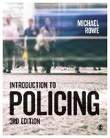 Introduction to Policing Michael Rowe