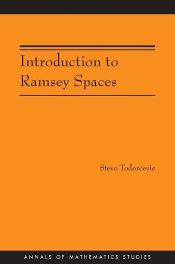 Introduction to Ramsey Spaces (AM-174) Todorcevic Stevo