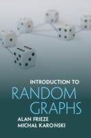 Introduction to Random Graphs Frieze Alan, Karonski Michal
