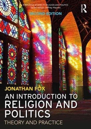 Introduction to Religion and Politics Fox Jonathan