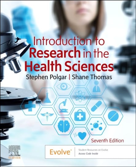 Introduction to Research in the Health Sciences Stephen Polgar, Shane A. Thomas