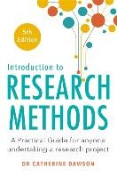 Introduction to Research Methods 5th Edition Dawson Catherine