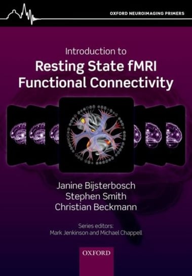 Introduction to Resting State fMRI Functional Connectivity Opracowanie zbiorowe