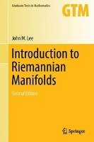Introduction to Riemannian Manifolds Lee John M.