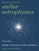 Introduction to Stellar Astrophysics Erika Bohm-Vitense