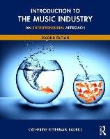 Introduction to the Music Industry Fitterman Radbill Catherine