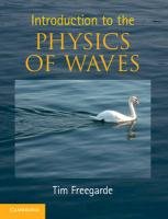 Introduction to the Physics of Waves Freegarde Tim