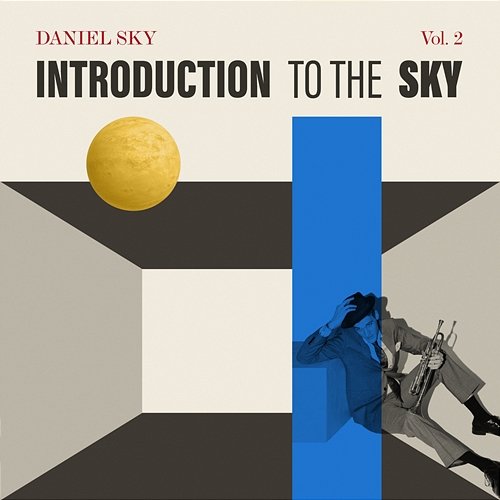 Introduction to the Sky vol.2 Daniel Sky