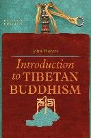 Introduction to Tibetan Buddhism Powers John