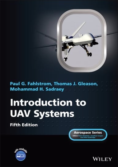 Introduction to UAV Systems. Fifth Edition P.G. Fahlstrom
