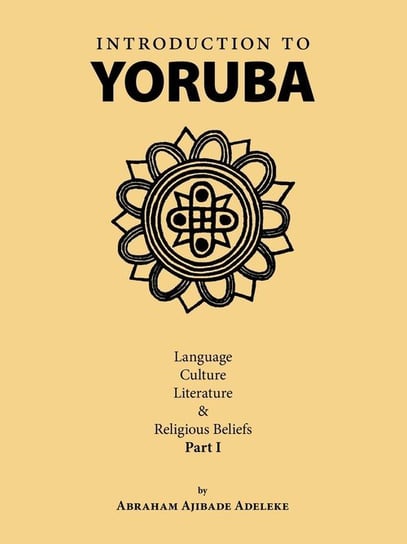 Introduction to Yoruba Adeleke Abraham Ajibade