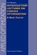 Introductory Lectures on Convex Optimization Nesterov Y.