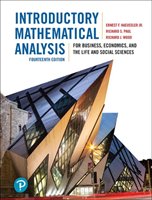 Introductory Mathematical Analysis for Business, Economics, and the Life and Social Sciences, Fourteenth Edition, 14/e Haeussler Ernest F., Paul Richard S., Wood Richard J.