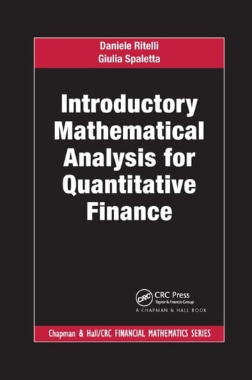 Introductory Mathematical Analysis for Quantitative Finance Daniele Ritelli, Giulia Spaletta