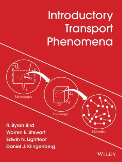 Introductory Transport Phenomena Bird Byron R., Stewart Warren E., Lightfoot Edwin N., Klingenberg Daniel J.