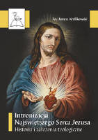 Intronizacja Najświętszego Serca Jezusa Królikowski Janusz