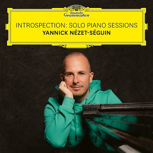 Introspection: Solo Piano Sessions Yannick Nézet-Séguin