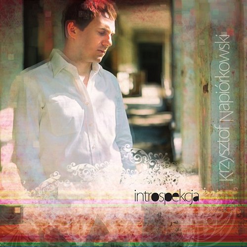 Introspekcja Krzysztof Napiórkowski