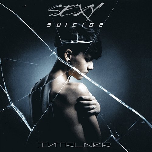 Intruder Sexy Suicide