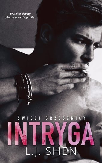 Intryga. Święci grzesznicy. Tom 1 - ebook epub Shen L.J.